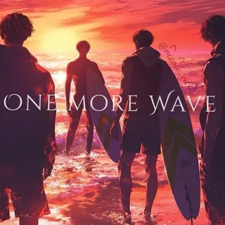 ONE MORE WAVE